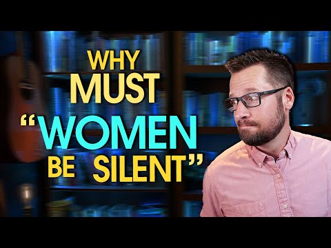 How I CURRENTLY Understand The Bible Saying "Women Be Silent In The Church"