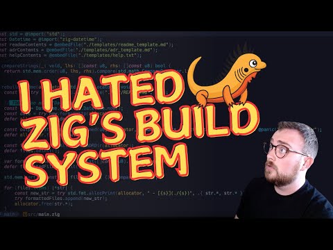 I hated Zig's build system when I first started learning Zig