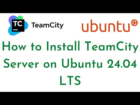How to Install TeamCity Server on Ubuntu 24.04 LTS | Configure TeamCity with PostgreSQL | TeamCity