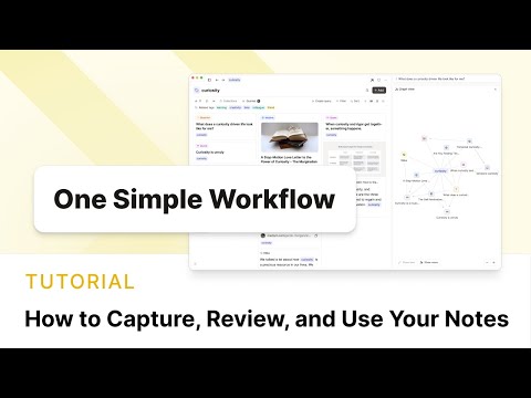 How to Capture, Review, and Use Your Notes