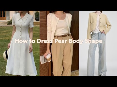 PEAR BODY SHAPE  🍐– How to Dress, What to Avoid, and Confidence Tips