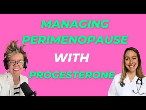 Managing Perimenopause with Progesterone