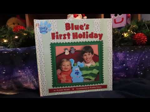 Blue's Clues Book: Blue's First Holiday! (How Steve Met Blue) - Quick Fun Story Read Aloud For Kids