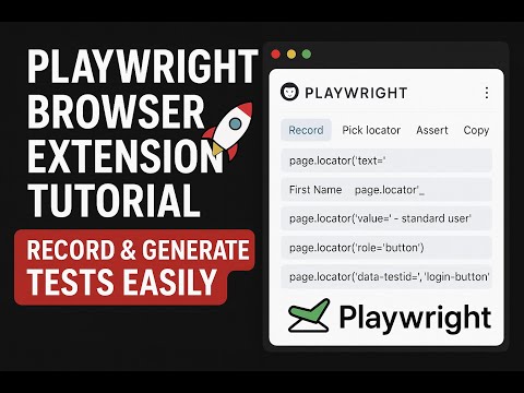 🚀 Playwright Browser Extension Tutorial | Record & Generate Tests Easily with Playwright