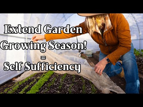 Extend Your Vegetable Growing Season = Self Sufficiency