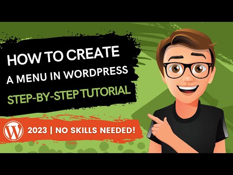How To Create A Menu In WordPress [2023 GUIDE]