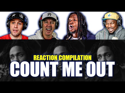 Kendrick Lamar | Count Me Out | Best Reactions Mashup