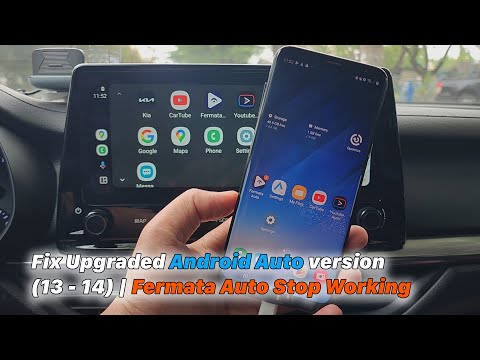 Fix Upgraded Android Auto version (13 - 14) | Fermata Auto Stop Working