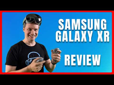 THE BRUTAL TRUTH! Is the SAMSUNG GALAXY XR really that good!? My review