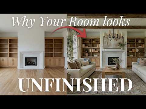 Why Your Home Still Feels Unfinished (& HOW DESIGNERS FIX IT) 💕