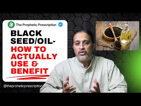 Black Seed/ Oil- How to Actually Use & Benefit from This Sunnah Superfood