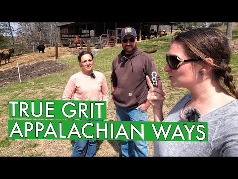 Appalachian Traditions in Modern Life (True Grit: Appalachian Ways)