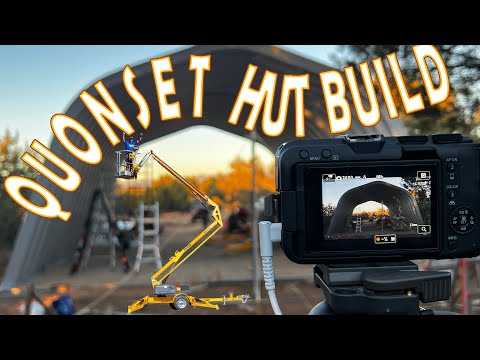Quonset Hut Build