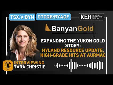 Banyan Gold - Expanding the Yukon Gold Story: Hyland Resource Update and High-Grade Hits at AurMac