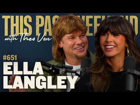 Ella Langley | This Past Weekend w/ Theo Von #651