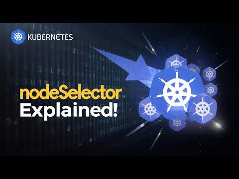 5.2 K8s_Node_Selection