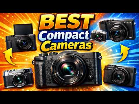 Top Compact Cameras You Must Buy – High Performance & Portable