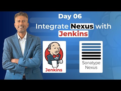 Day 06 – Integrate Nexus with Jenkins | Automate Artifact Deployment via CICD