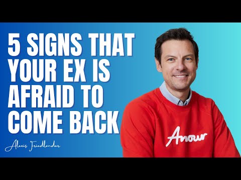 5 Signs That Your Ex Is Afraid To Come Back