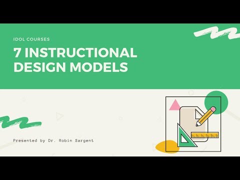 You NEED to Know These 7 Instructional Design Models