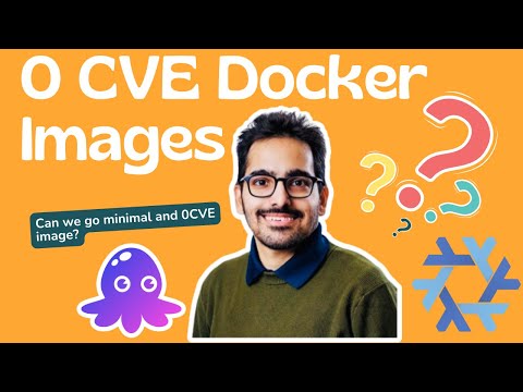 How to build 0 CVE docker images? Can there be a better solution?