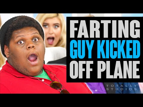 FARTING GUY Stinks Up Airport and Kicked Off Plane. Surprise Ending.