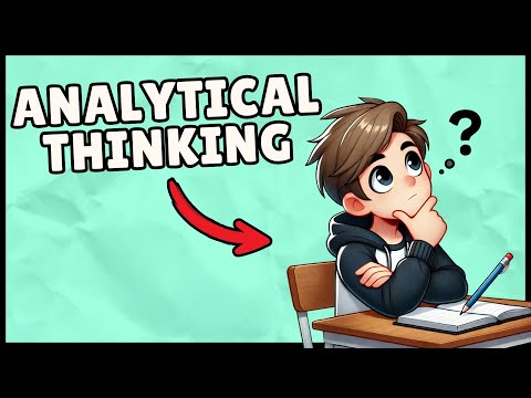 What is Analytical Thinking? (Easiest Explanation)