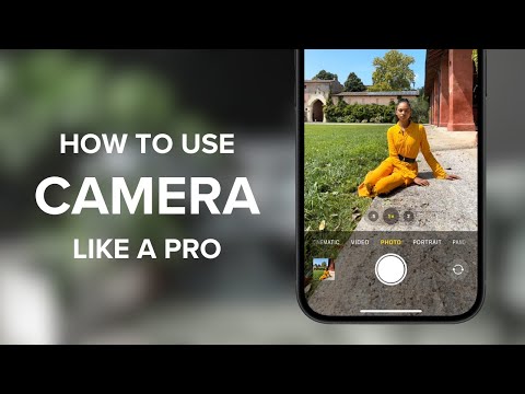 Use Apple Camera Like A Pro: The Complete Guide