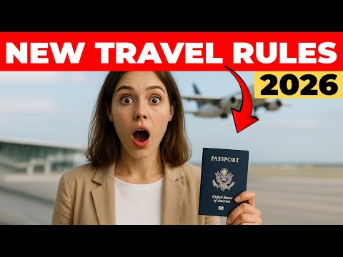 2026 Travel Changes That Could Ruin Your Next Trip! (Watch BEFORE you Fly!)