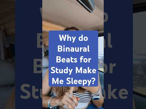 Binaural Beats made for Focus and Concentration make me sleepy, why? #studentlife # studyhacks