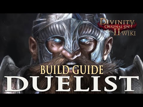 Divinity Original Sin 2 Builds - Duelist (Rogue)