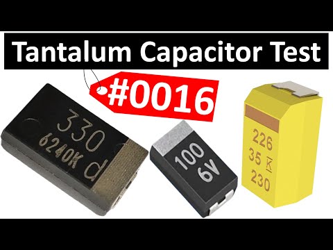 #0016 Electronic Components: How to Test Tantalum Capacitors | SMD Capacitor Test