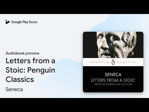 Letters from a Stoic: Penguin Classics by Seneca · Audiobook preview