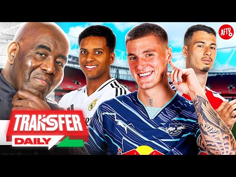 Arsenal Ready To Bid For Sesko, Martinelli Wanted By Milan & Rodrygo Hint! | Transfer Daily