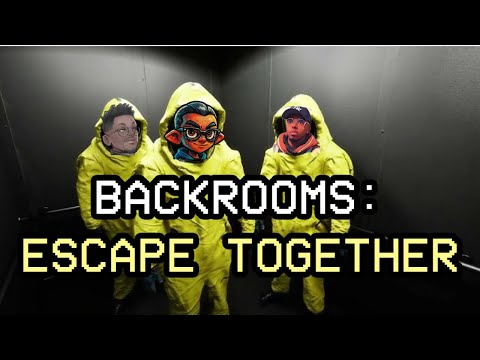 We in the Backrooms with it