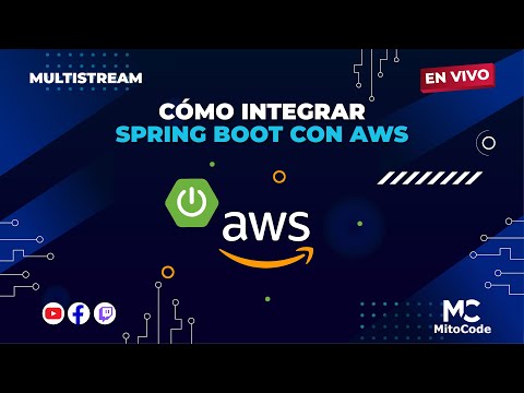 ¿Cómo integrar Spring Boot con AWS? 🟡