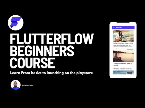 flutterflow Tutorial | A Beginner's Tutorial for Building Mobile Apps