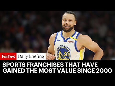 The Sports Franchises That Have Gained The Most Value Since 2000