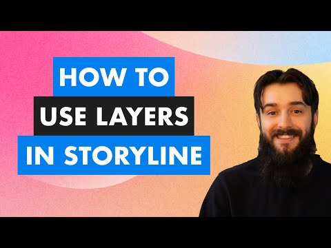 How to Use Layers in Articulate Storyline 360