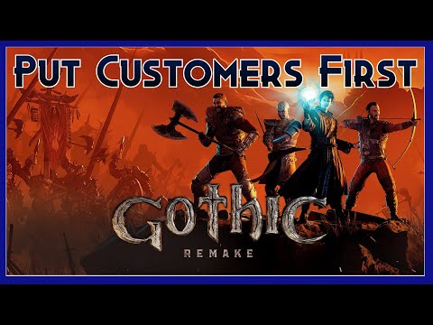 [HARD RANT] Why Customers Are King For Gothic Remake