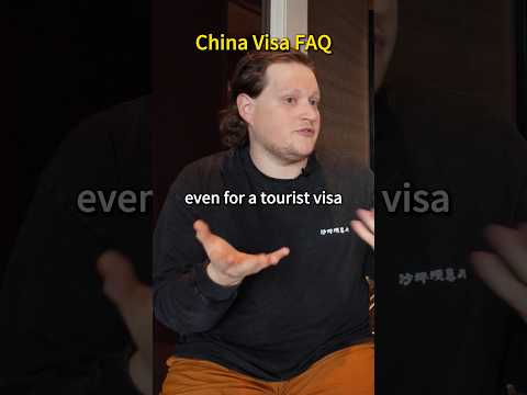 China Visa FAQ