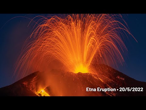 Etna Eruption - 20/5/2022 (Southeast Crater)
