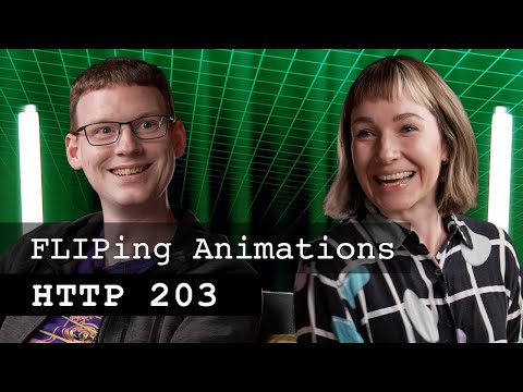 FLIP animations | HTTP 203