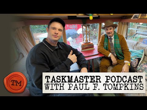 PODCAST: PAUL F. TOMPKINS on Season 20, Episode 9 | Taskmaster