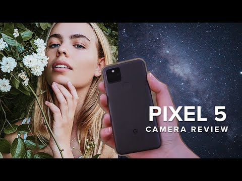 Google Pixel 5 Camera Review: Photo + Video + Astrophotography
