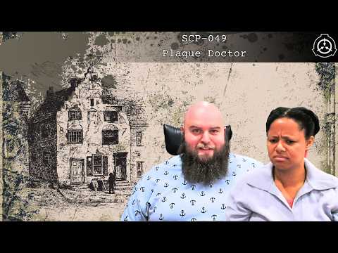 SCP-049: Plague Doctor | SCP Explained | SCP Lore | SCP Reaction |