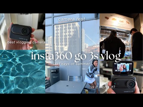 why i bought the insta360 go 3s | shy girl camera, last days of summer, weekends in my life, cooking