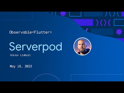 Observable Flutter: Serverpod