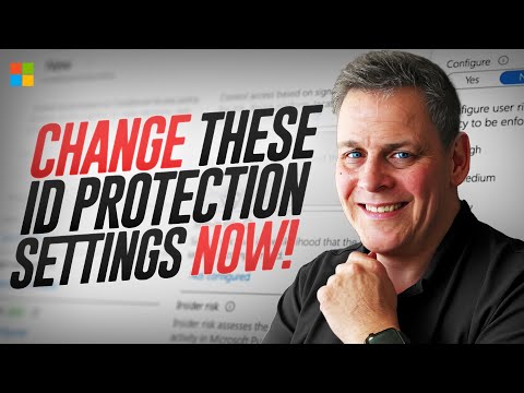 My MUST HAVE Entra ID Identity Protection Settings 2025