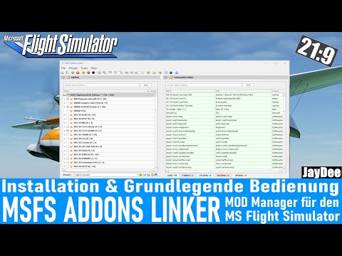 MSFS ADDONS LINKER - Mod Manager - Installation & Grundlegende Bedienung ★ FLIGHT SIMULATOR deutsch